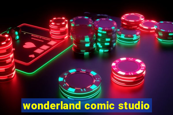 wonderland comic studio